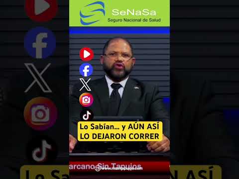 SeNaSa: Lo Sabían… y AUN ASÍ LO DEJARON CORRER