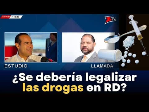 ¿Se debería legalizar las drogas en República Dominicana?